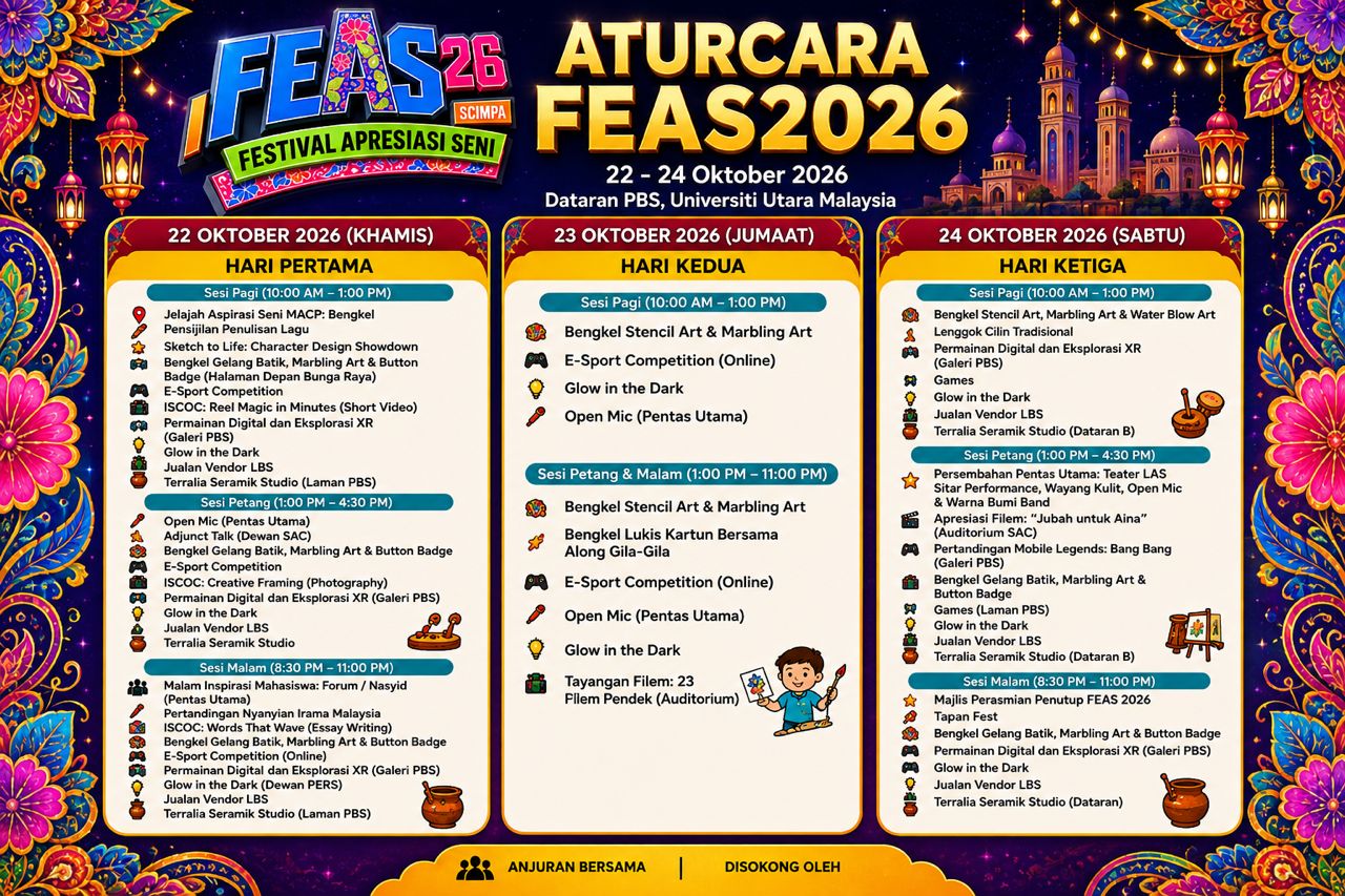 Poster aturcara FEAS2026 22 hingga 24 Oktober 2026 di Dataran PBS, Universiti Utara Malaysia